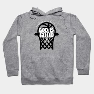 GOD IS GOOD (GRAY & BLACK) Hoodie